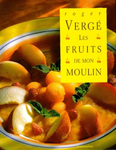 Les fetes de mon moulin - Photographies de pierre hussenot, Roger